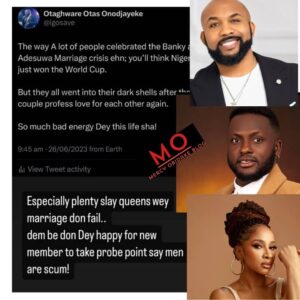 "The way a lot of people celebrated the Banky and Adesua marriage crises ehn, you will think Nigeria just won the World Cup. So much bad energy"- Comedian I Go Save writes 