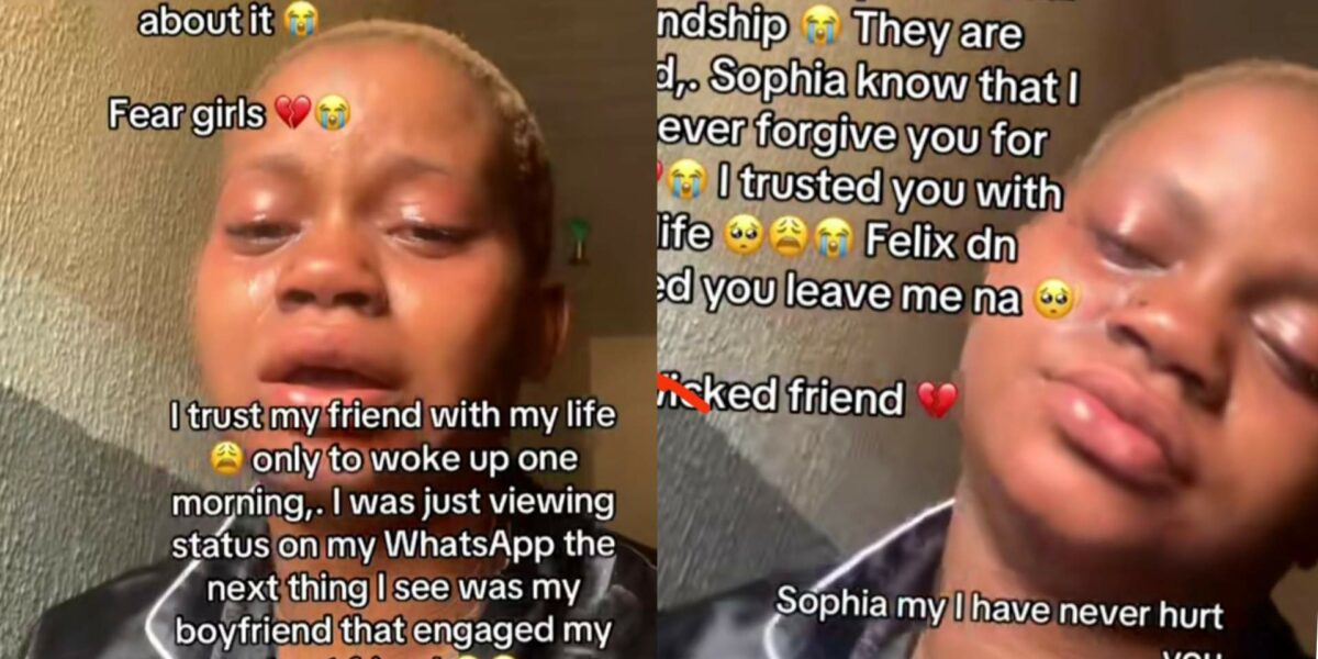 Lady shattered as boyfriend of 10 years dumps her to engage her bestie